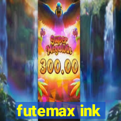 futemax ink